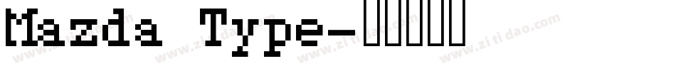 Mazda Type字体转换
